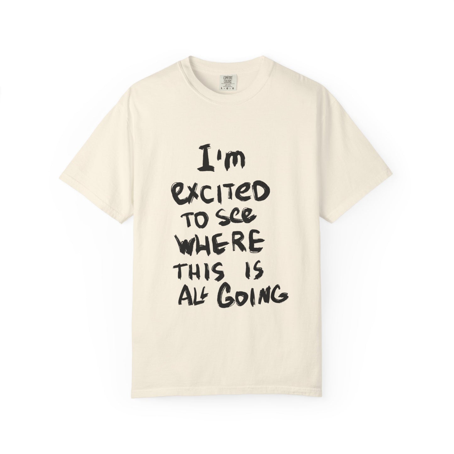 Excited Journey Unisex T-Shirt, Everyday Wardrobe