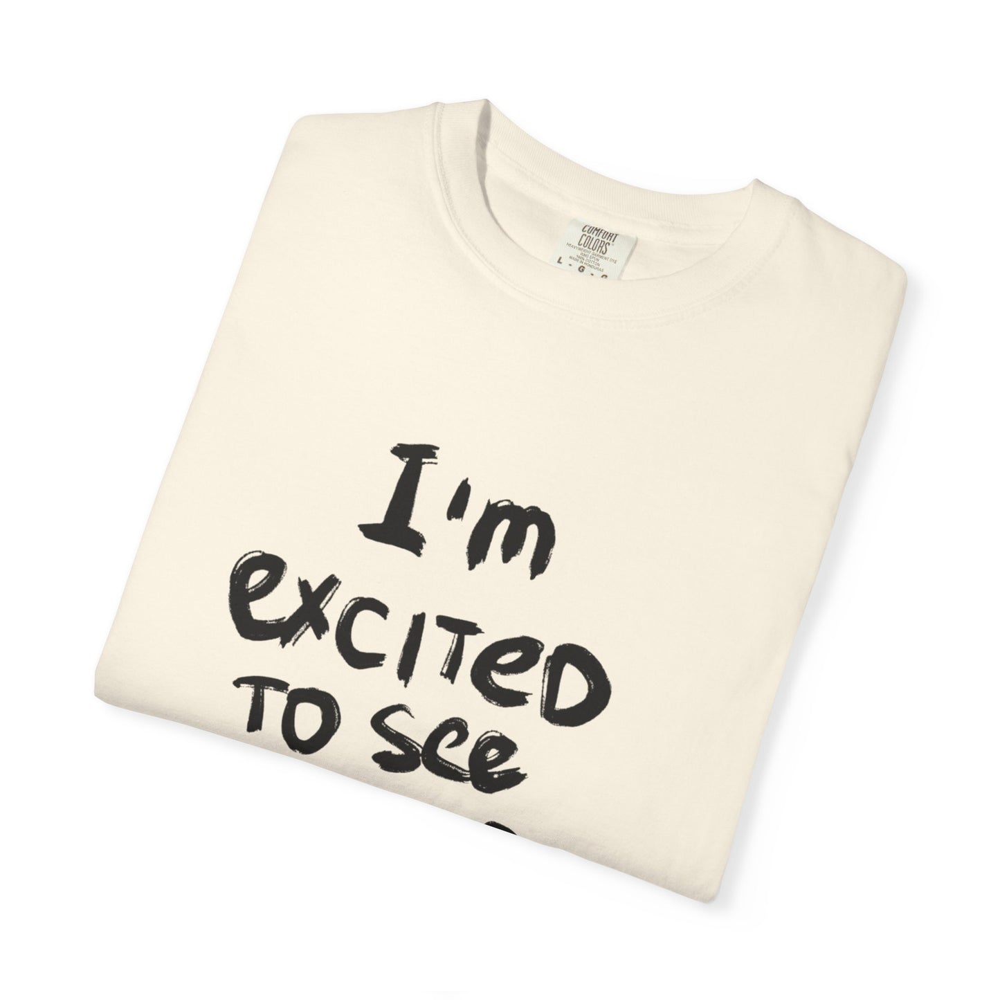 Excited Journey Unisex T-Shirt, Everyday Wardrobe