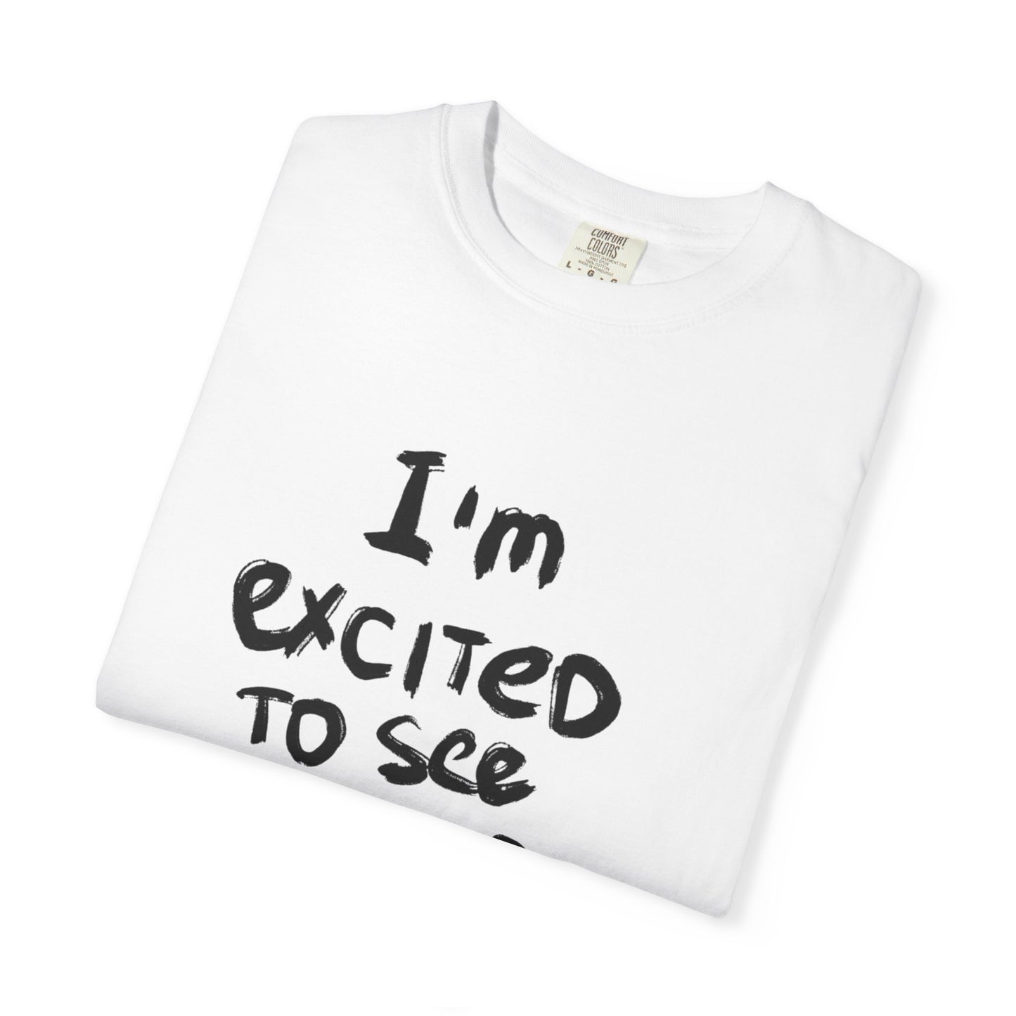 Excited Journey Unisex T-Shirt, Everyday Wardrobe