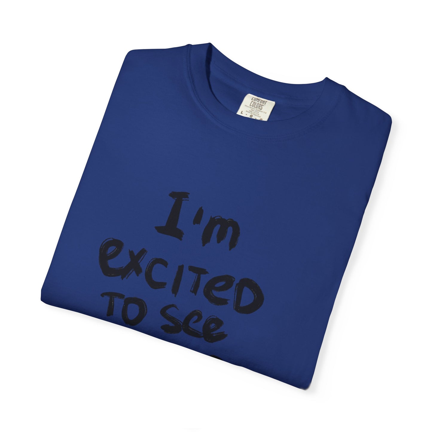 Excited Journey Unisex T-Shirt, Everyday Wardrobe